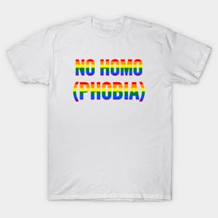 No Homo (Phobia) T-Shirt